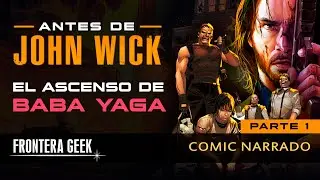 JOHN WICK - EL INICIO | La PRECUELA de John Wick [PARTE 1] | El Orígen de Baba Yaga - Comic Narrado