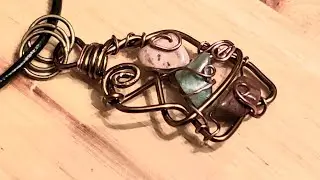 Late Night Wire Wrap - New Piece for Me!!!