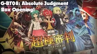 Cardfight! Vanguard: (G-BT08) Absolute Judgment Unboxing!