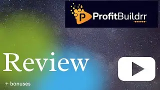 Profitbuildrr Review + bonuses🎁 website builder