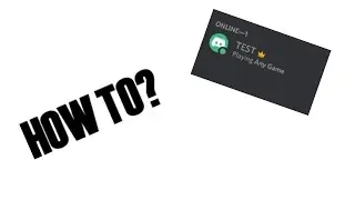 How To Make A Custom Playing Status On Discord!