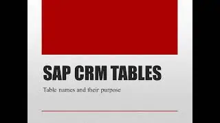 SAP CRM Tables - List of complete tables and its purpose
