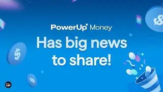 PowerUp Money Raises $12M in Series A | This Win Is Yours