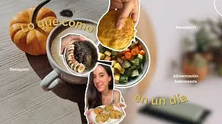 ★ Qu&eacute; como en un d&iacute;a REAL (sin postureo)