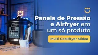 Testamos a Airfryer e Panela De Pressão Multi CookFryer Midea | Melhor Compra