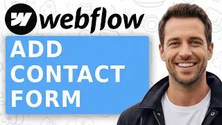 Webflow How to Add a Contact Form [Lead Capture, Surveys, Feedback]
