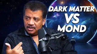Does Dark Matter Even Exist? Neil deGrasse Tyson on Dark Matter & MOND
