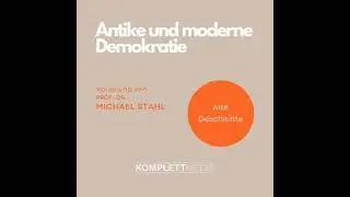 Antike und moderne Demokratie - Michael Stahl