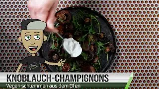 Schlemmer Knoblauch-Champignons aus dem Ofen
