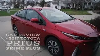 Car Review - 2017 Toyota Prius Prime Plus