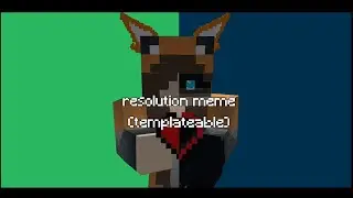 resolution meme|meme Minecraft animation prisma 3d
