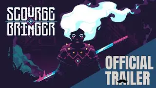 ScourgeBringer Announcement Trailer | Switch, PS4, Xbox One, PC
