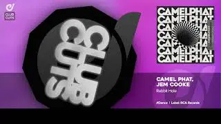 CamelPhat, Jem Cooke -  Rabbit Hole | Melodic House, Techno