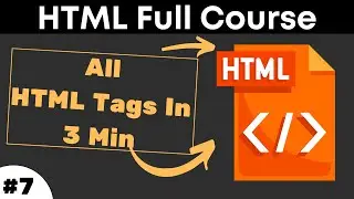 #6 | Know All HTML Tags | Html complete course |  beginner to advance tutorial | #html #website