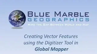 Global Mapper - The Digitizer