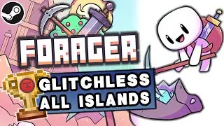 Forager - All Islands Glitchless PB | 1:33:07 File Time / 1:33:41 RTA / 1:30:10 IGT | PC Steam
