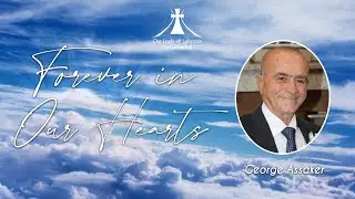 Funeral Service for the Late George Assaker | Wednesday 13th of July 2022 at 10:00 am