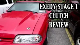 Exedy Stage 1 Clutch Foxbody Ford Mustang Review