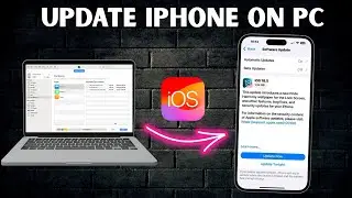 How To Update iPhone On PC & Laptop Windows - Full Guide