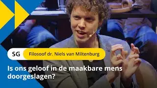 Is ons geloof in de maakbare mens te ver doorgeslagen?