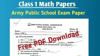 Class 1 Math Question papers | Army Public School | CBSE Question papers | Free PDF Download |
