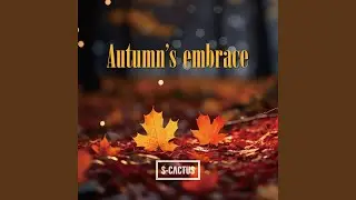 Autumn's Embrace