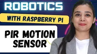 017 Raspberry Pi Robotics: PIR Motion Sensor #raspberrypi #robotics #raspberrypitutorials