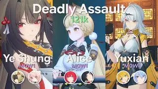 Ye Shunguang M0W1 / Trigger --- Alice M0W1 --- Yixuan M0W1 --- Deadly Assault | ZZZ 2.5