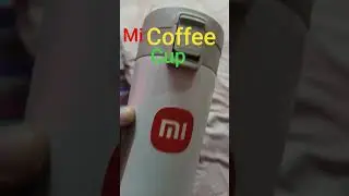 Mi Coffee Cup #mi #xiaomi #xiaomicoffeecup #trading #unboxing #tech  #shorts #techdecode #viral