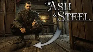 НАГАДИЛИ В ДОМЕ | Of Ash and Steel #4