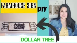 DOLLAR TREE DIY|FARMHOUSE DECOR|DIY FARMHOUSE BLESSED SIGN .