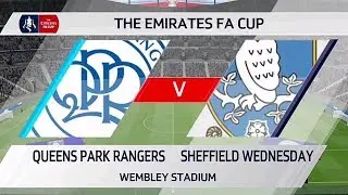 ⚽️ QPR vs Sheffield Wednesday ⚽️ | The Emirates FA Cup (24/01/2020) | Fifa 20