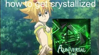 A Universal Time | AUT | How to obtain Crystallized [SIMPLIFIED] 