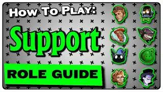 How to Support | Deadlock Role Guide