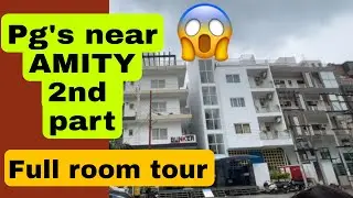 Pg&rsquo;s near amity 😱2nd part || full room tour||