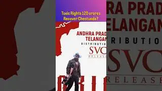 Toxic Telugu Rights ₹120 Cr Recover Chestunda? #toxicmovie #yash