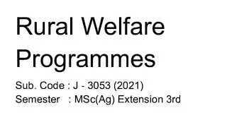 Rural Welfare Programmes (2021)