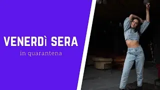 Venerdi sera in quarantena || Laura Tanfani