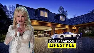Dolly Parton Lifestyle || Bio,Wiki, Age, Family, Net Worth & Facts