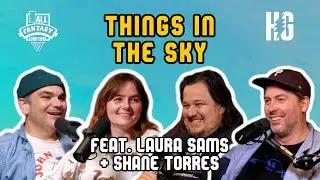 Things in the Sky (w/ Laura Sams, Shane Torres)