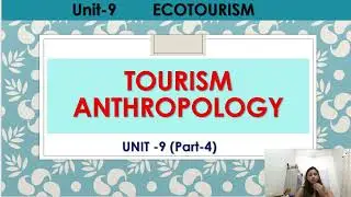 UNIT-9 | ECOTOURISM | BANS 183 | Part-4 #ignou #ecotourism #tourism #ignouuniversity