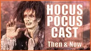 HOCUS POCUS Cast Then and Now