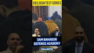 CDS 2024 TEST SERIES | CDS 2024 MOTIVATION | CDS PREPARATION | SAM BAHADUR DEFENCE ACADEMY  #cds