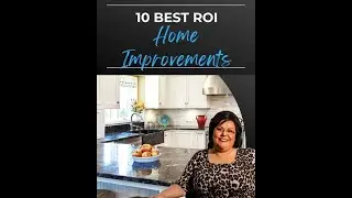 Maximize Your Profits: Top 10 Home Renovations for the Best ROI