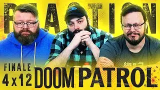 Doom Patrol 4x12 FINALE REACTION!! 