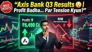 Axis Bank Q3 Results 😮 Profit Badha Par Slippages Ne Chinta Badha Di