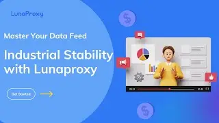 Stock Data Mastery: Building a Reliable, High-Frequency Pipeline with Lunaproxy