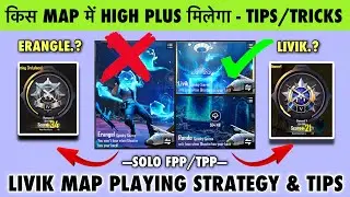 🇮🇳SOLO FPP/TPP : 🤔WHICH MAP IS BEST FOR HIGH PLUS.? LIVIK खेल के CONQUEROR कैसे करे.? SOLO CONQUEROR
