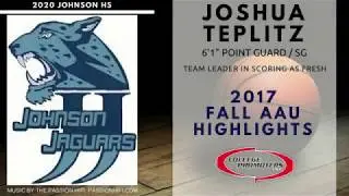 Josh Teplitz - 2017 Johnson HS Sophomore & AAU Highlights