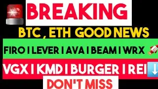 Bitcoin News | Cryptocurreny News | lever coin | FIRO | AVA |BEAM | WRX | KMD | BURGER | REI | SHIB